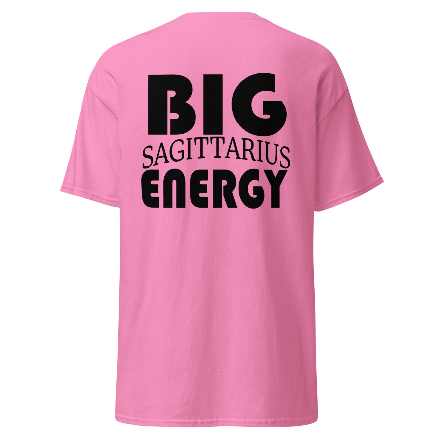 Big Sagittarius Energy Tee