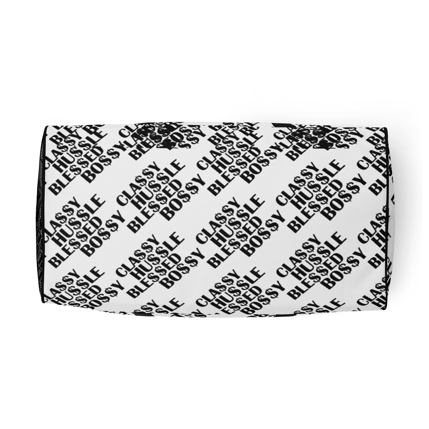Classy Hussle Blessed Bossy Duffle Bag White