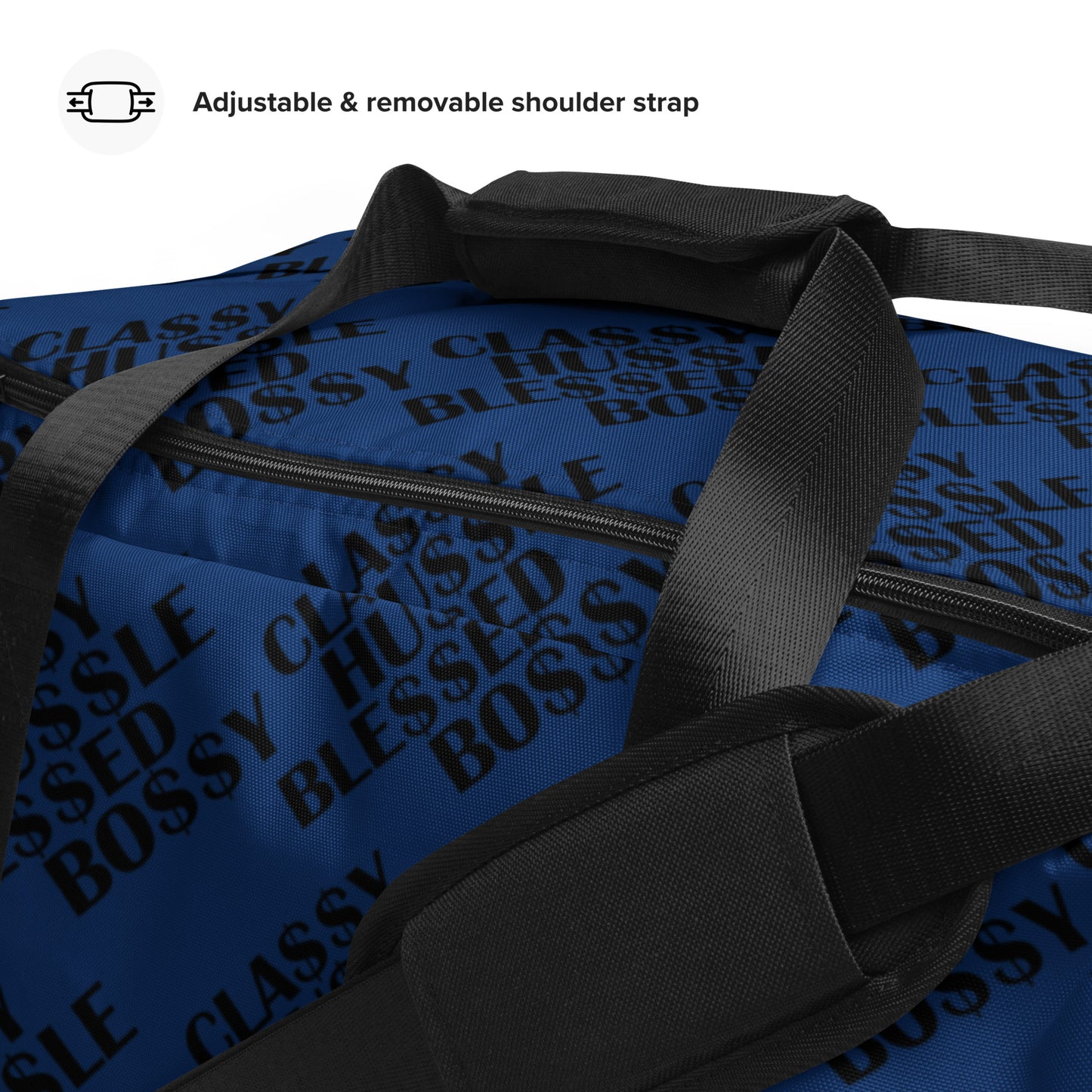 Classy Hussle Blessed Bossy Duffle Bag Blue
