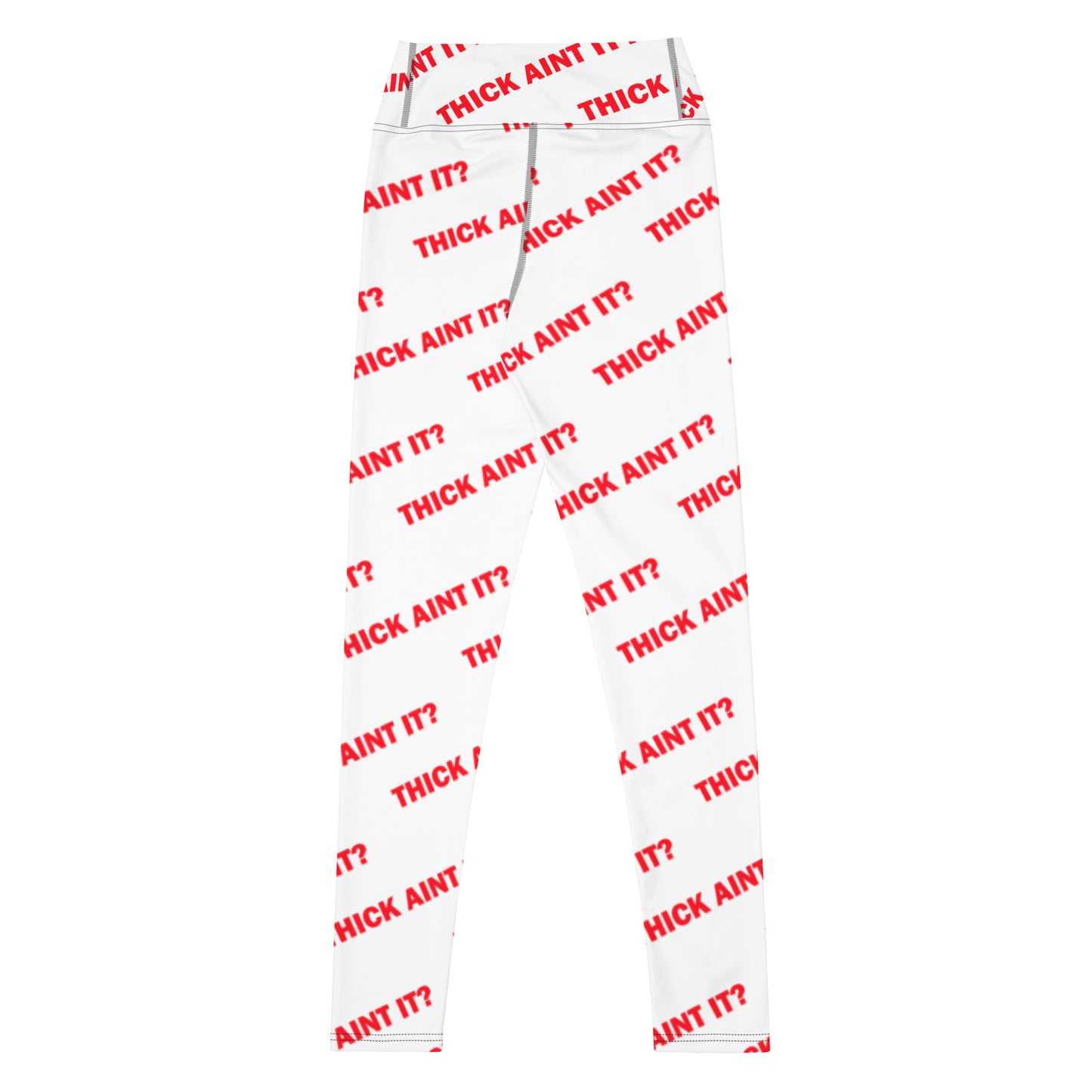 Thick Aint It? Leggings