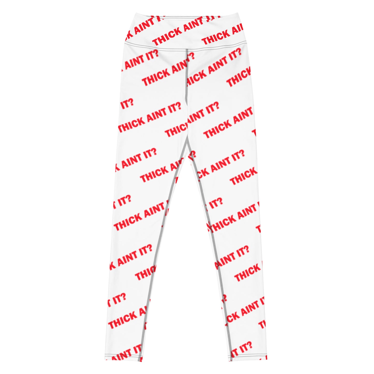 Thick Aint It? Leggings