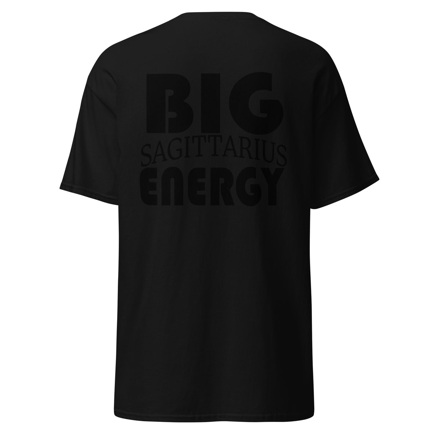 Big Sagittarius Energy Tee