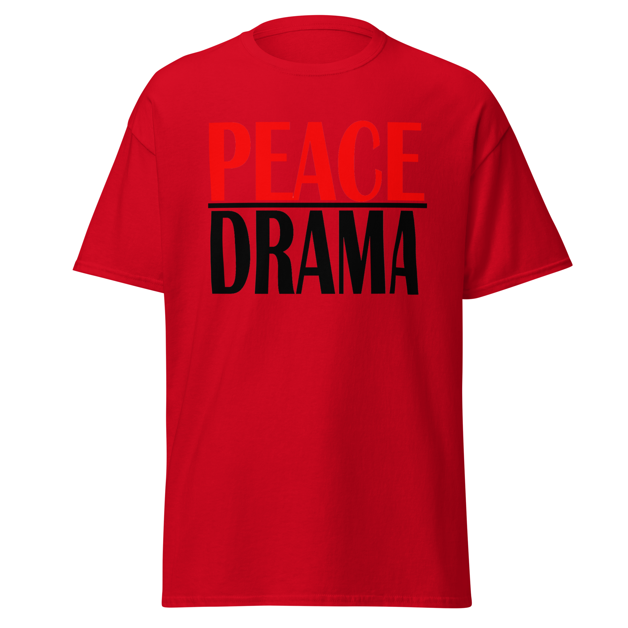 Peace Over Drama Tee