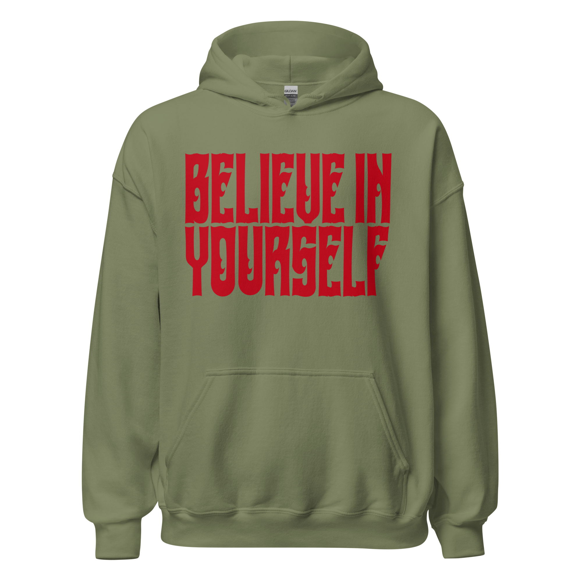BELIEVE IN YOURSELF Hoody