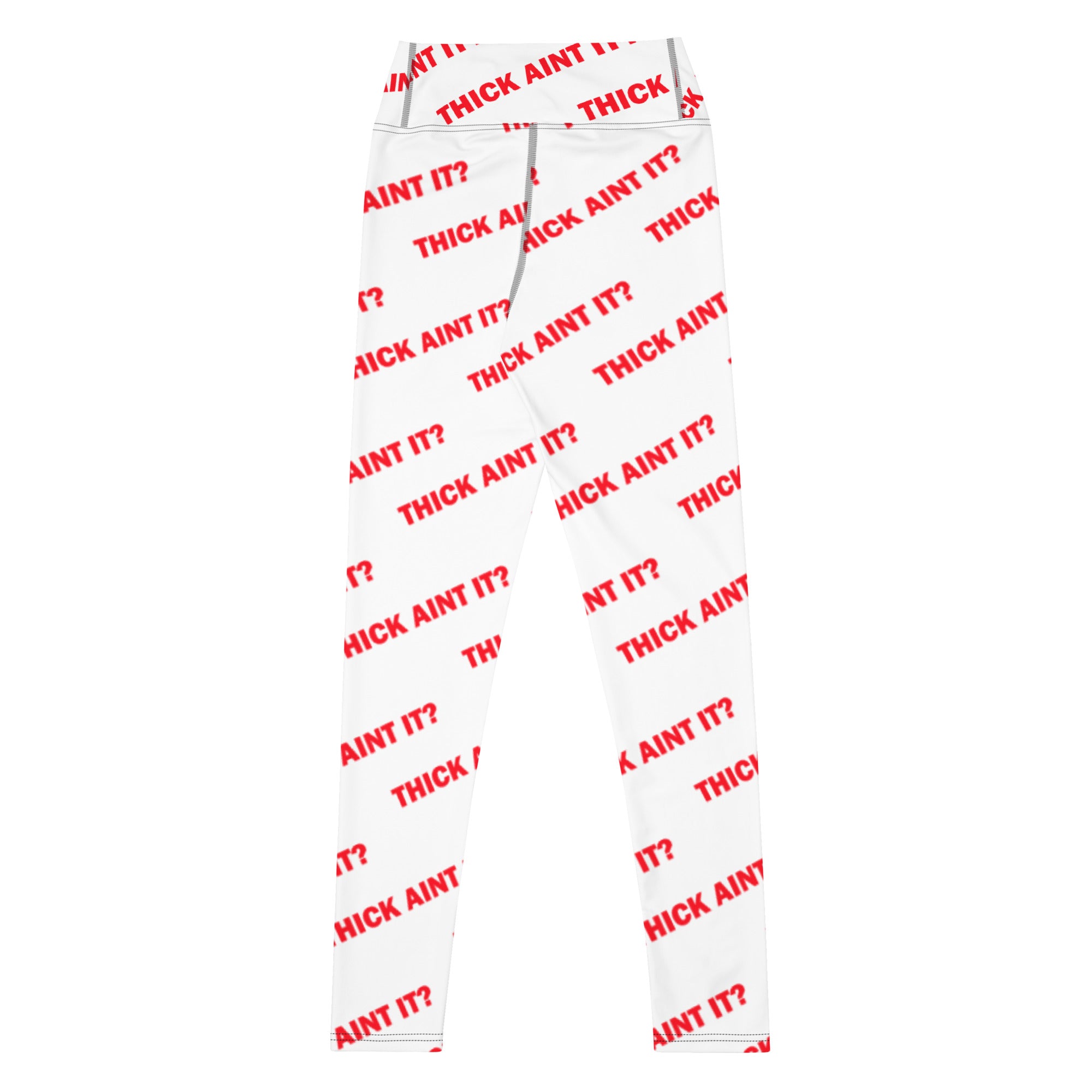 Thick Aint It? Leggings